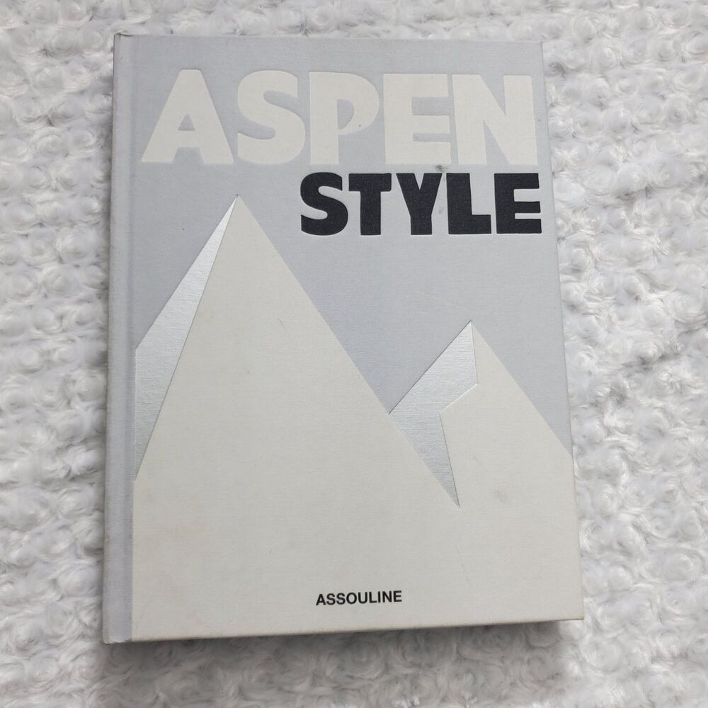 Aerin Lauder Aspen Style Hardcover